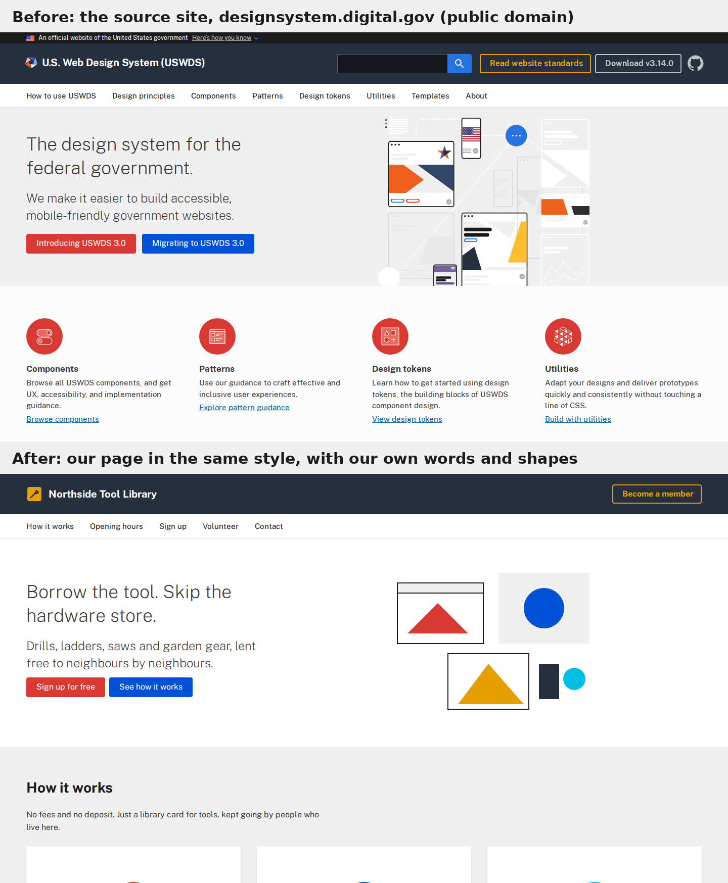 Before: the U.S. Web Design System home page. After: our Northside Tool Library page in the same style